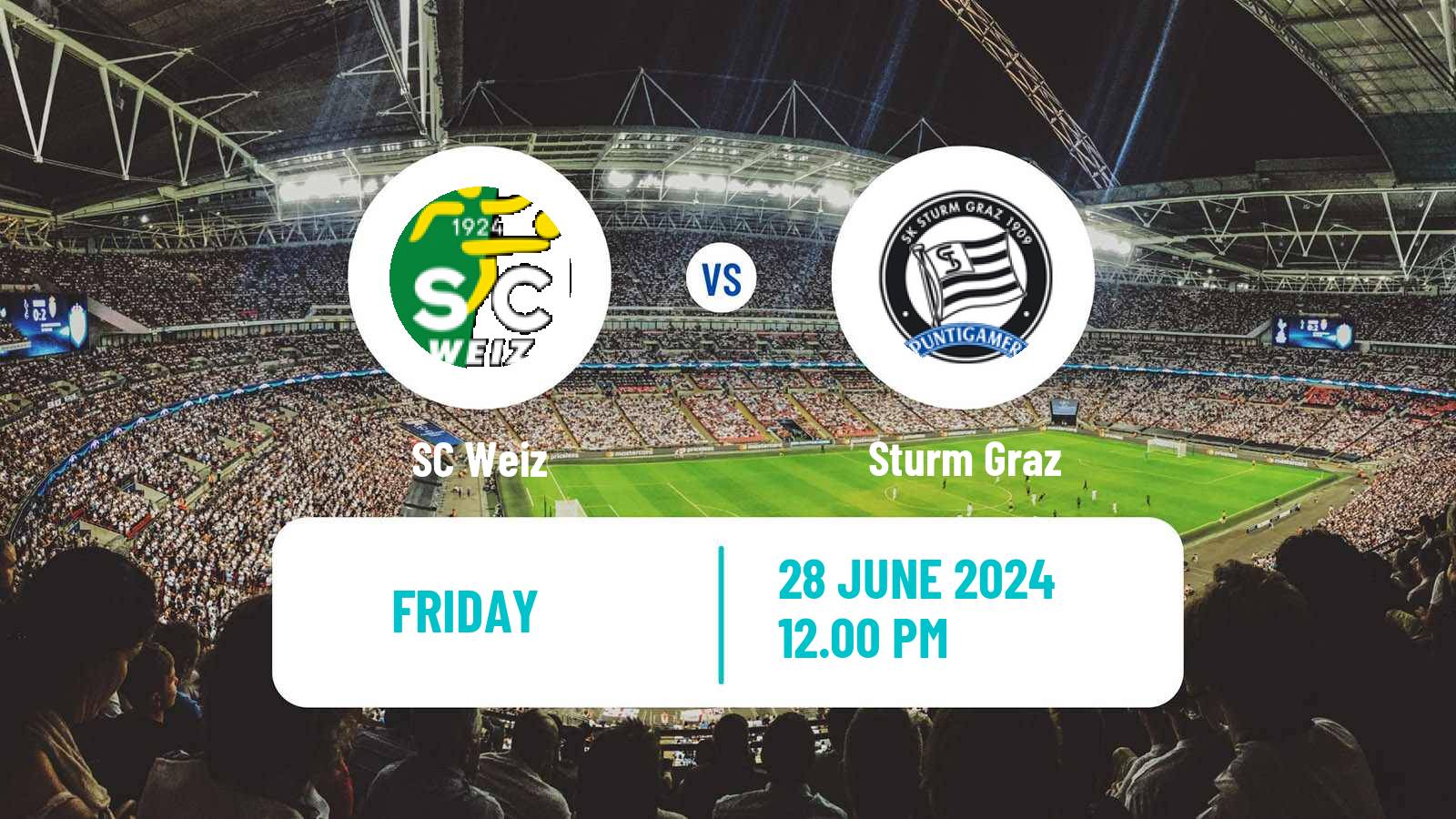 Soccer Club Friendly SC Weiz - Sturm Graz