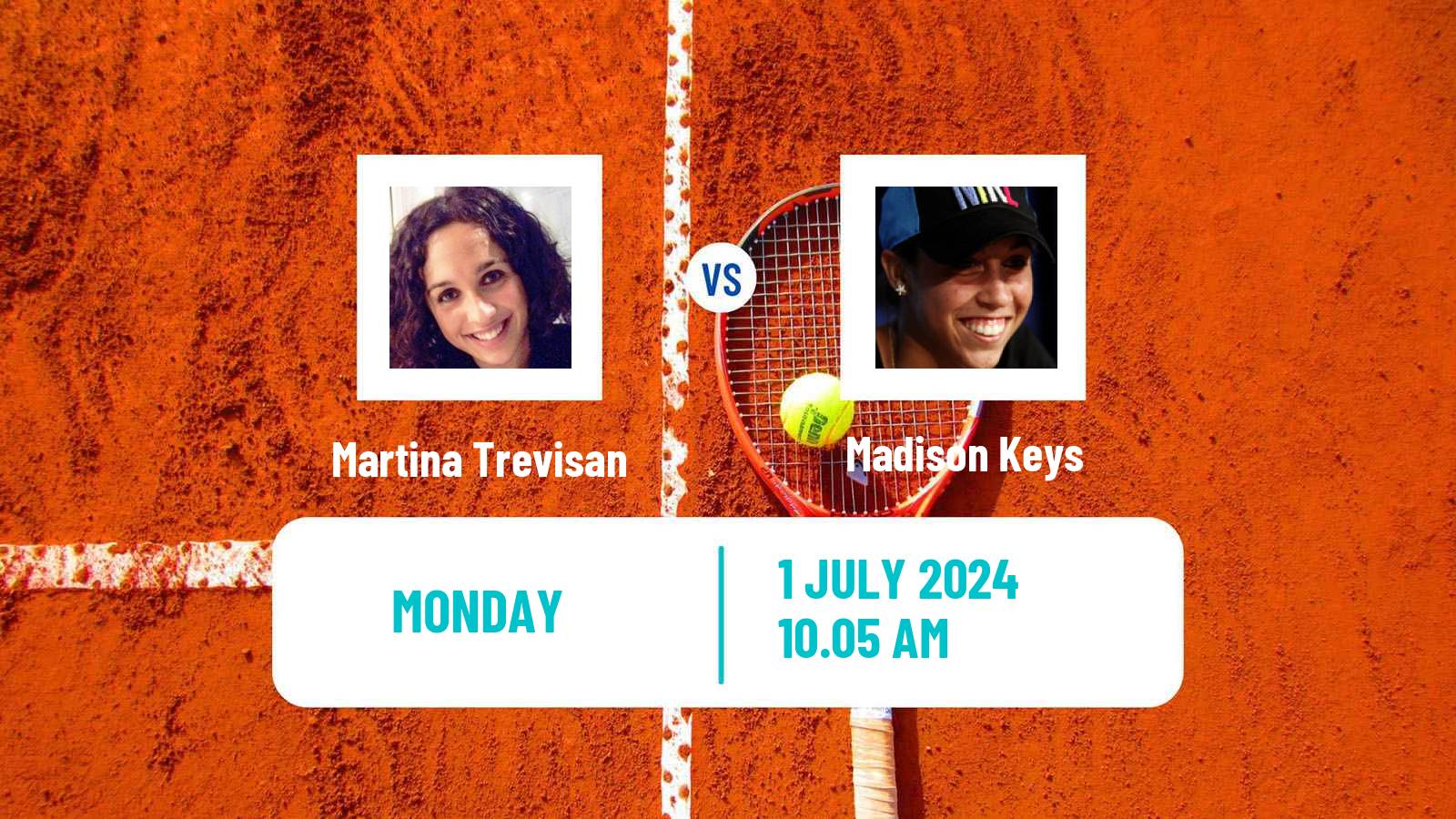 Tennis WTA Wimbledon Martina Trevisan - Madison Keys