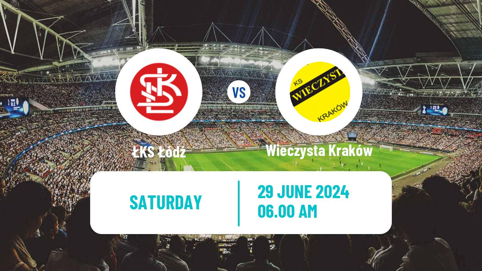 Soccer Club Friendly ŁKS Łódź - Wieczysta Kraków