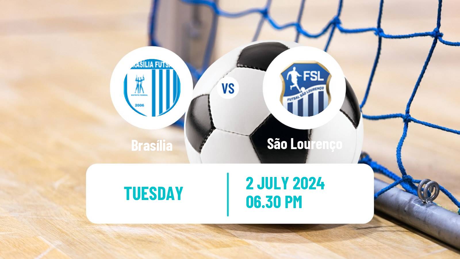 Futsal Brazilian Liga Futsal Brasília - São Lourenço