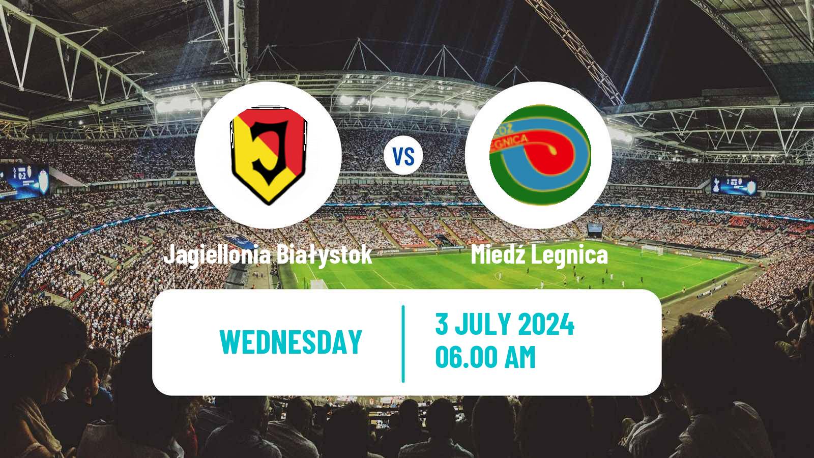 Soccer Club Friendly Jagiellonia Białystok - Miedź Legnica