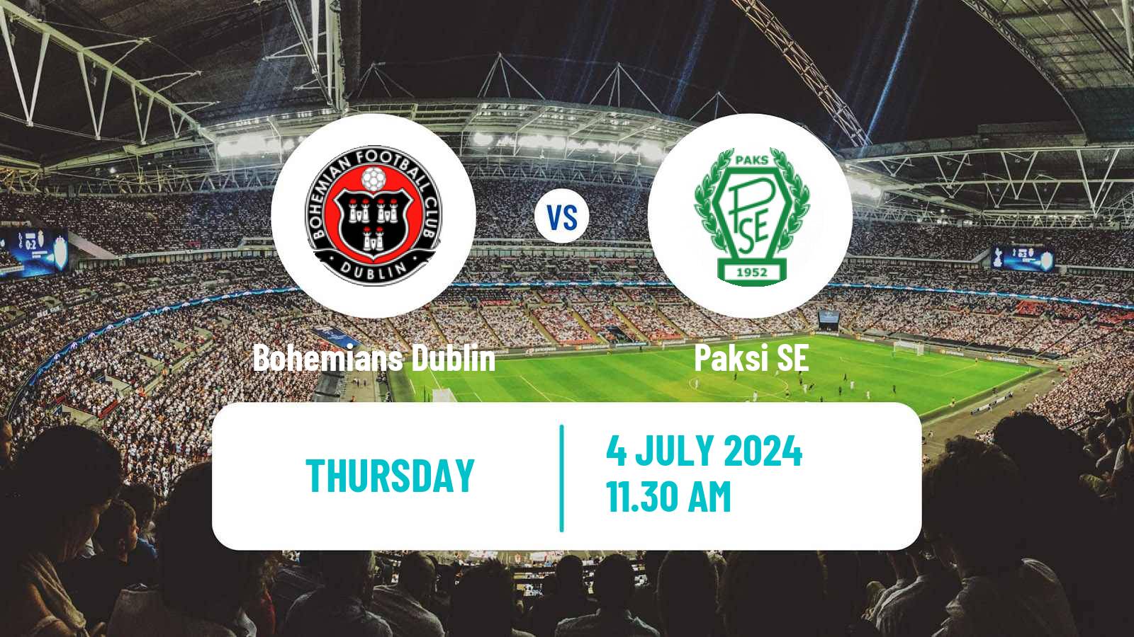 Soccer Club Friendly Bohemians Dublin - Paksi SE