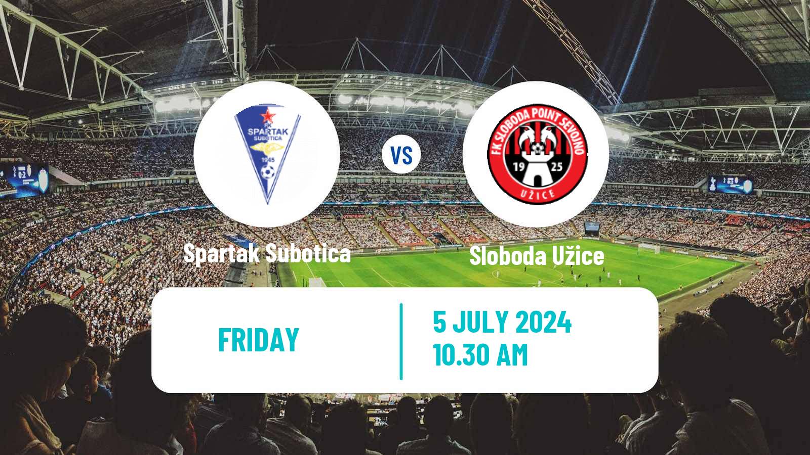Soccer Club Friendly Spartak Subotica - Sloboda Užice