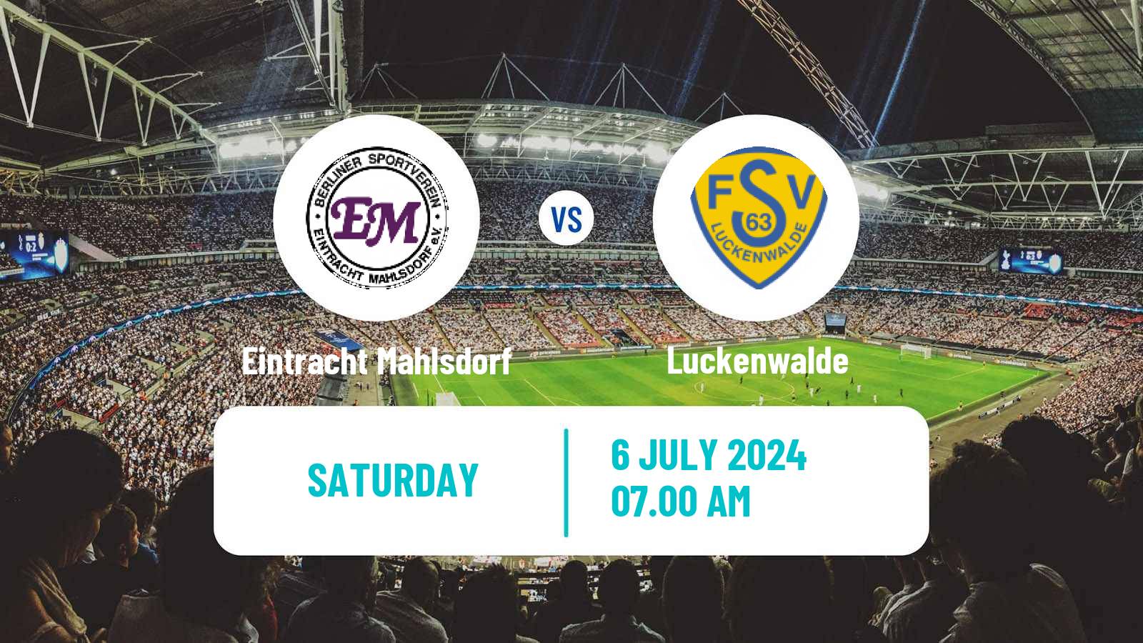 Soccer Club Friendly Eintracht Mahlsdorf - Luckenwalde