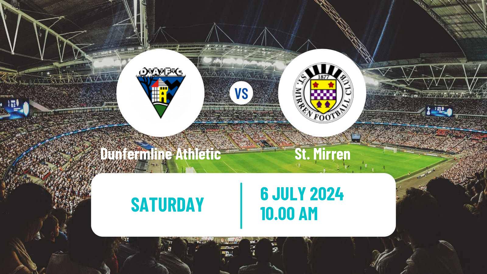 Soccer Club Friendly Dunfermline Athletic - St. Mirren