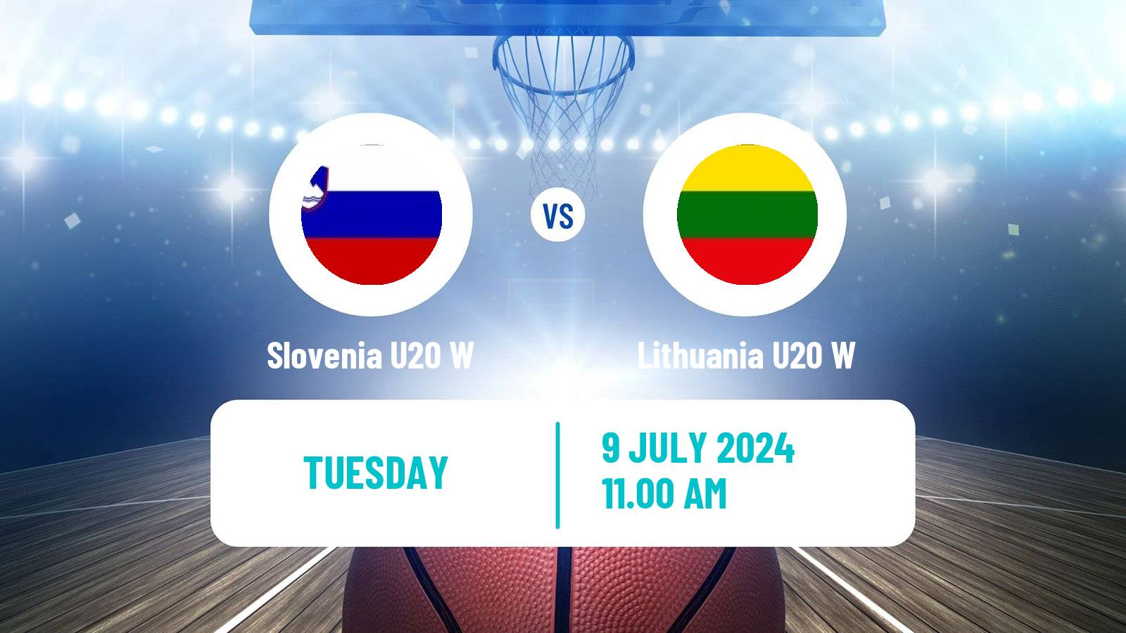 Basketball European Championship U20 Basketball Women Slovenia U20 W - Lithuania U20 W