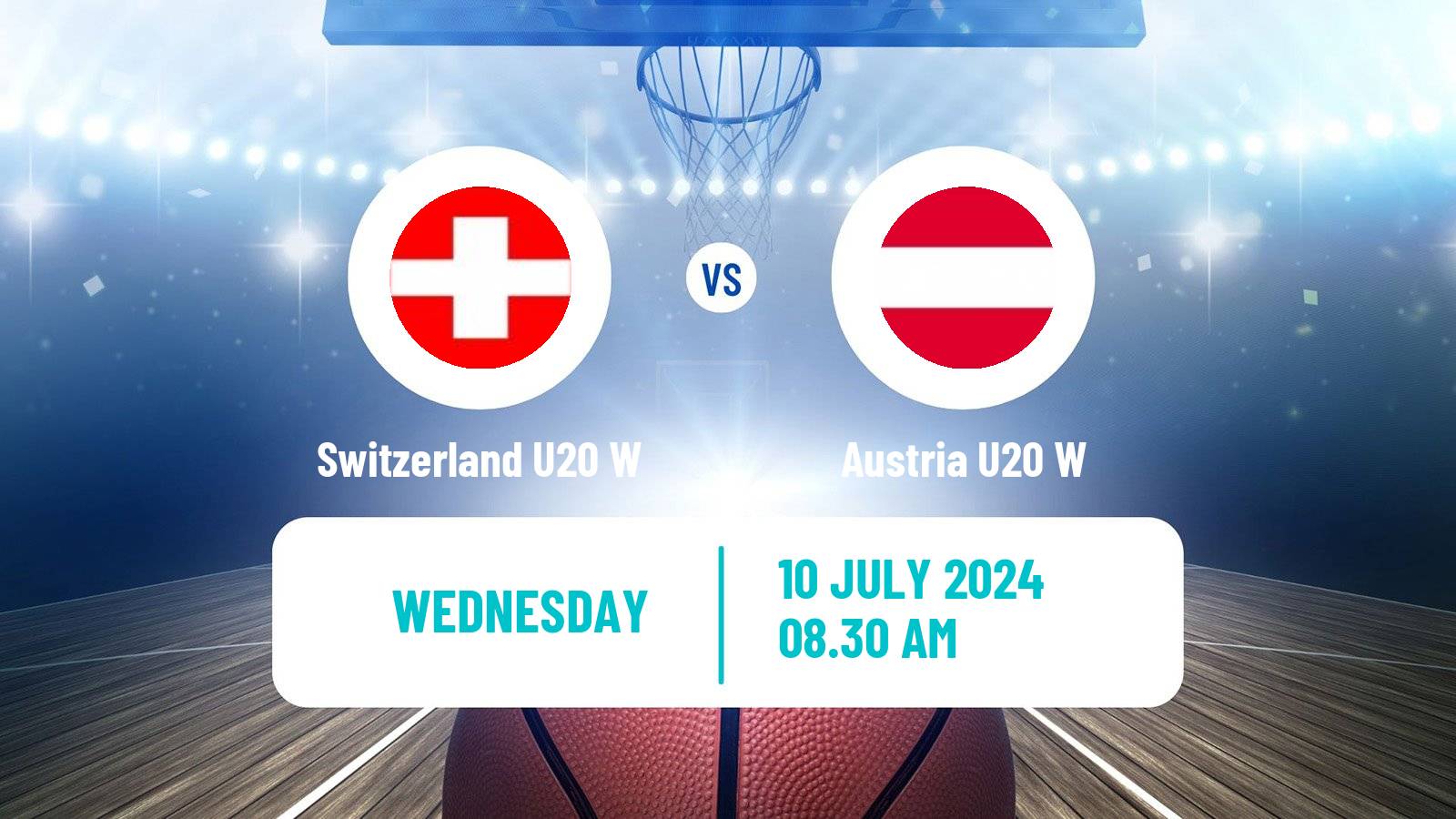 Basketball European Championship U20 B Basketball Women Switzerland U20 W - Austria U20 W