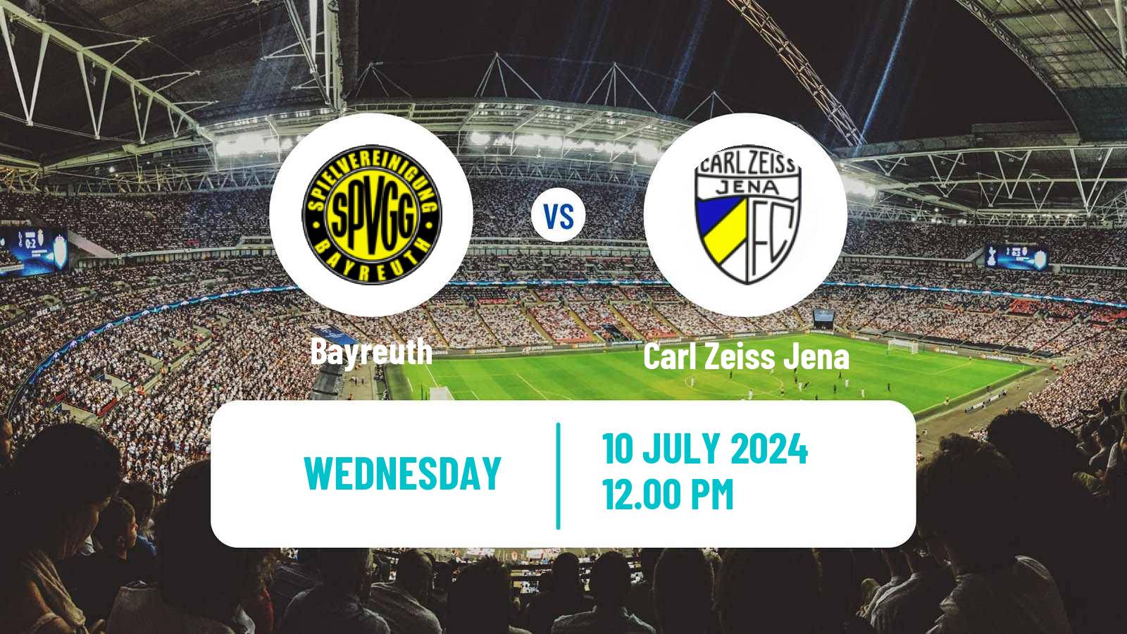 Football Club Friendly Bayreuth - Carl Zeiss Jena