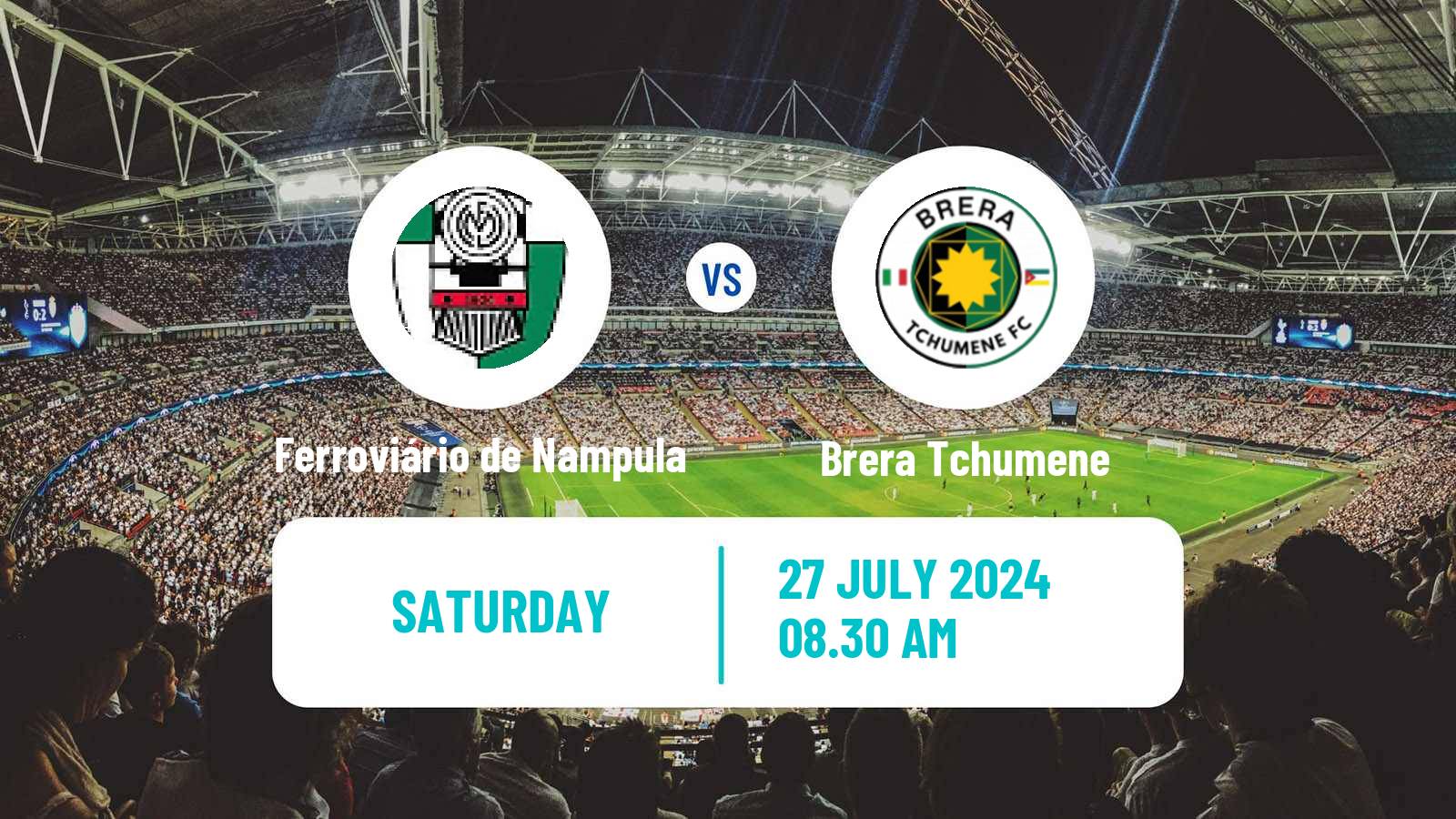 Soccer Mozambique Moçambola Ferroviário de Nampula - Brera Tchumene