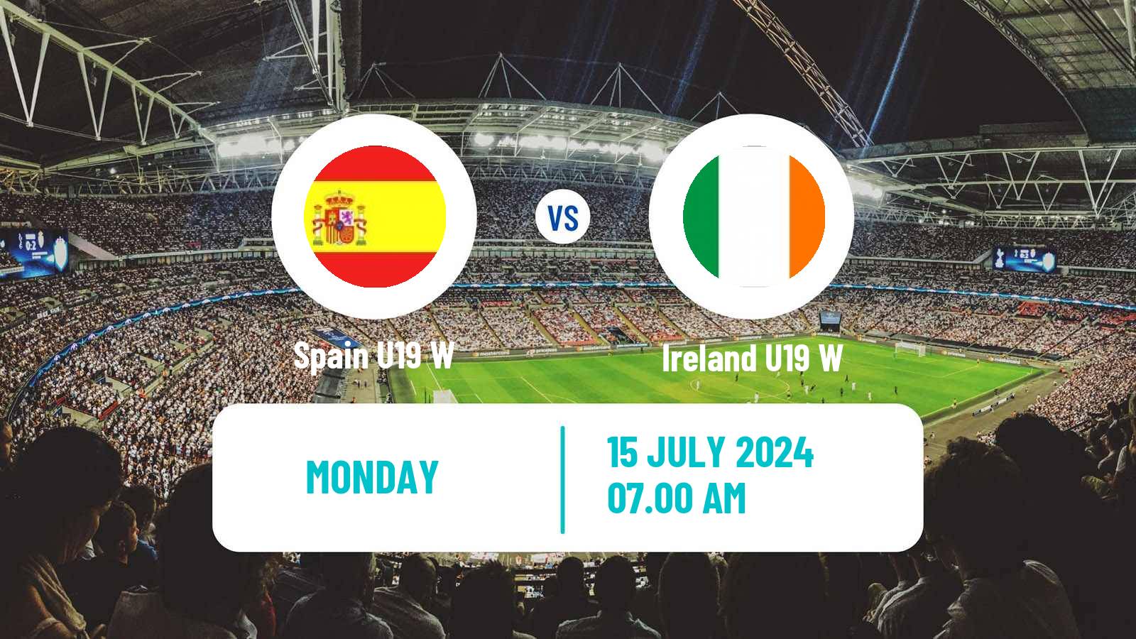 Soccer UEFA Euro U19 Women Spain U19 W - Ireland U19 W
