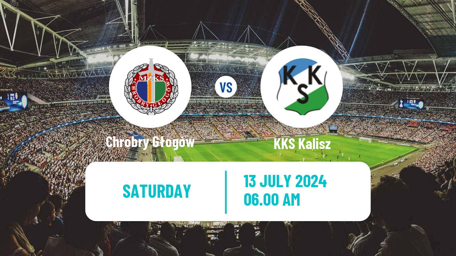 Soccer Club Friendly Chrobry Głogów - KKS Kalisz