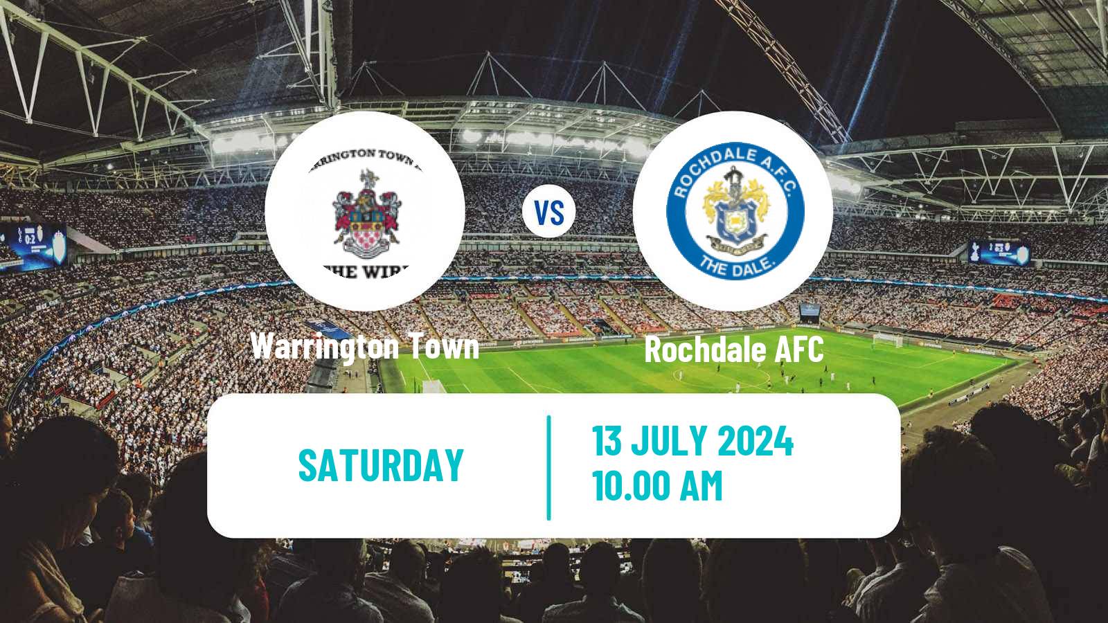 Soccer Club Friendly Warrington Town - Rochdale
