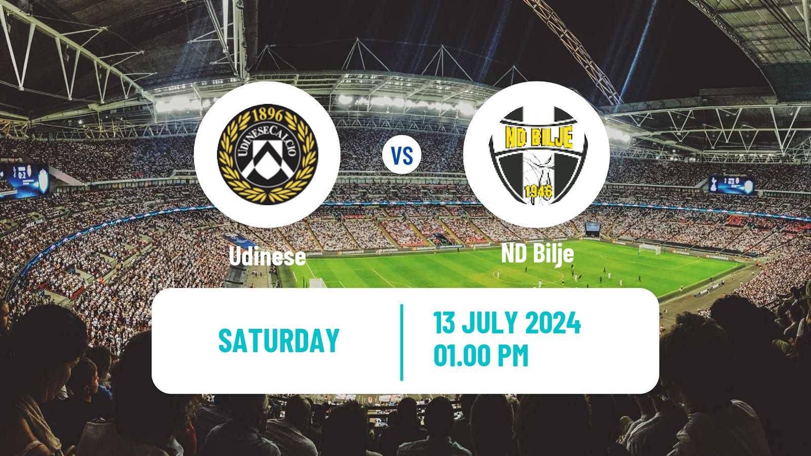 Soccer Club Friendly Udinese - Bilje