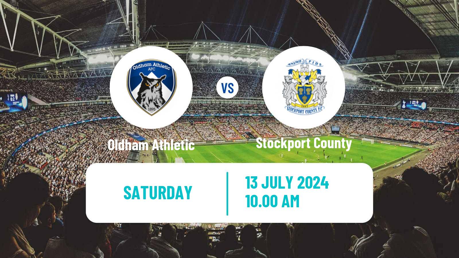 Soccer Club Friendly Oldham Athletic - Stockport County