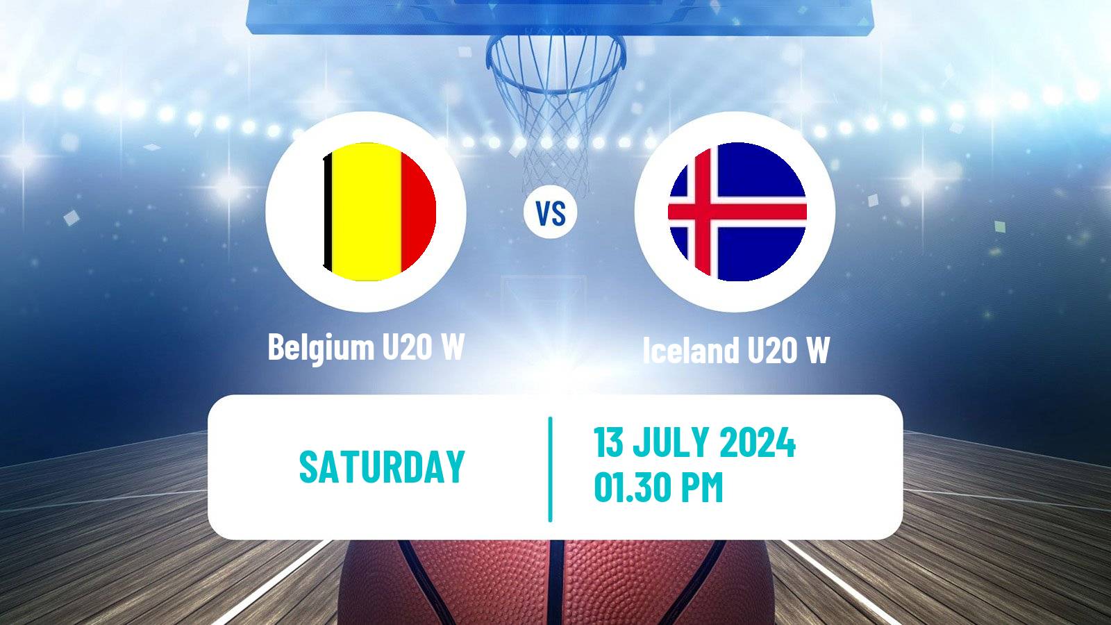 Basketball European Championship U20 B Basketball Women Belgium U20 W - Iceland U20 W