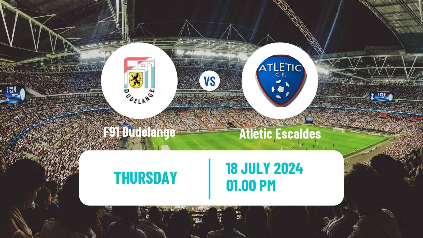 Soccer UEFA Europa Conference League F91 Dudelange - Atlètic Escaldes