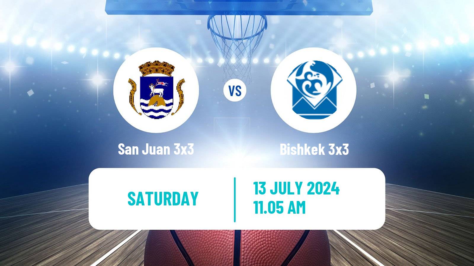 Basketball World Tour Almaty 3x3 San Juan 3x3 - Bishkek 3x3