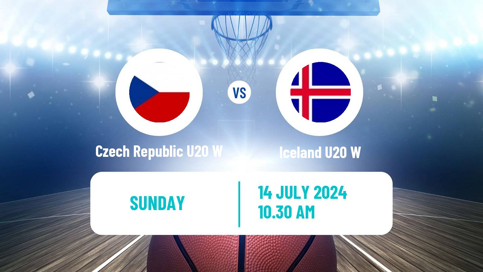 Basketball European Championship U20 B Basketball Women Czech Republic U20 W - Iceland U20 W