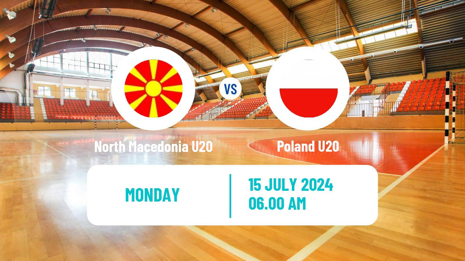 Handball European Championship U20 Handball North Macedonia U20 - Poland U20