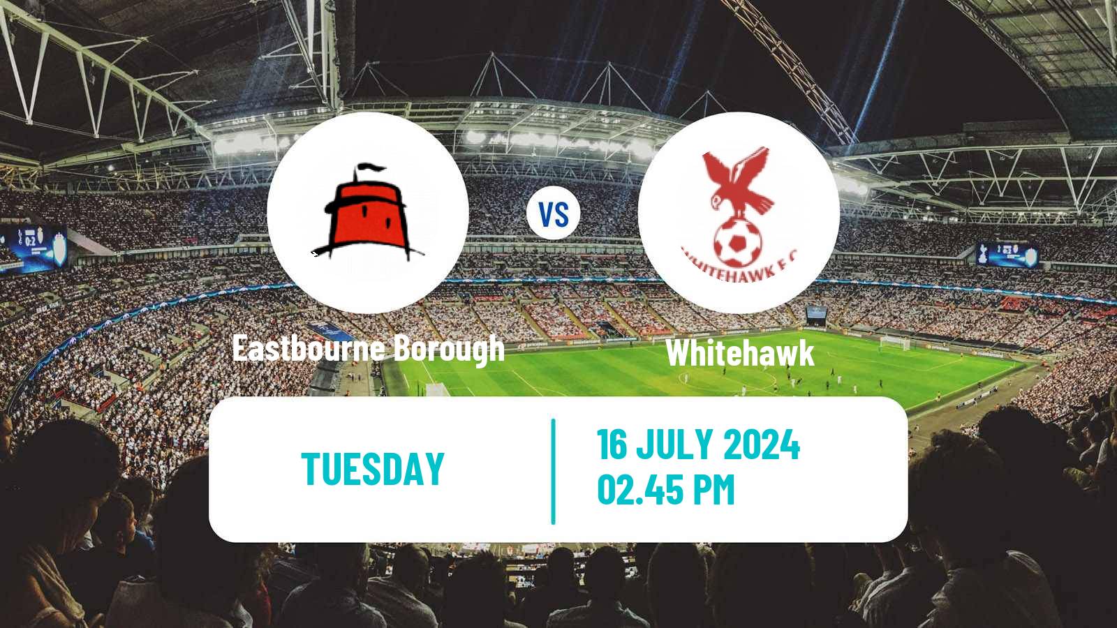 Football Club Friendly Eastbourne Borough - Whitehawk