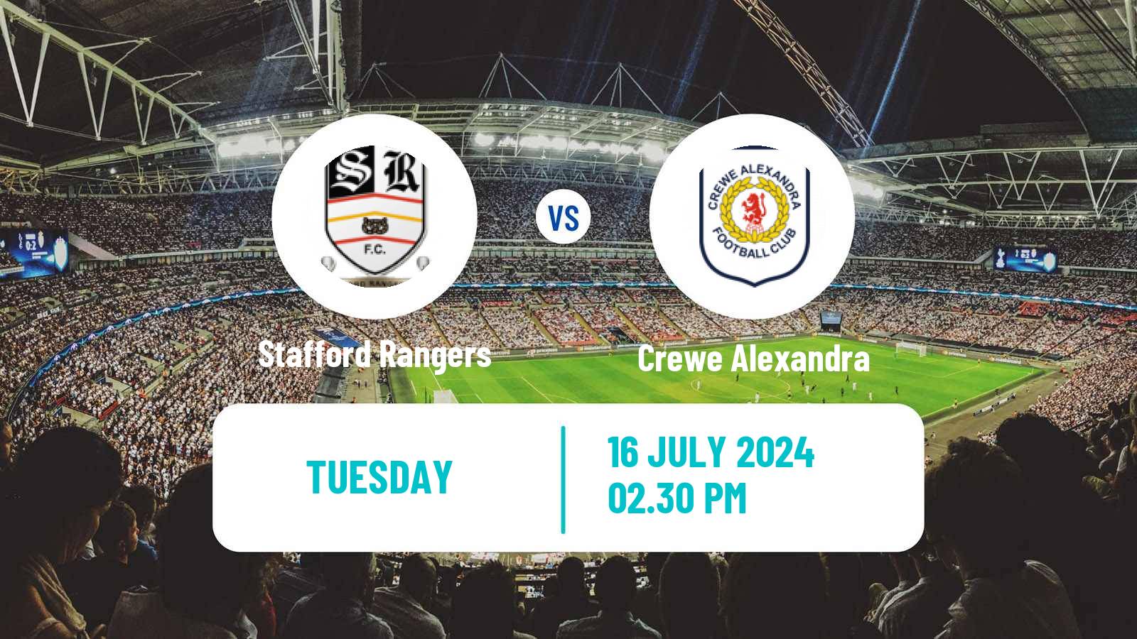 Soccer Club Friendly Stafford Rangers - Crewe Alexandra