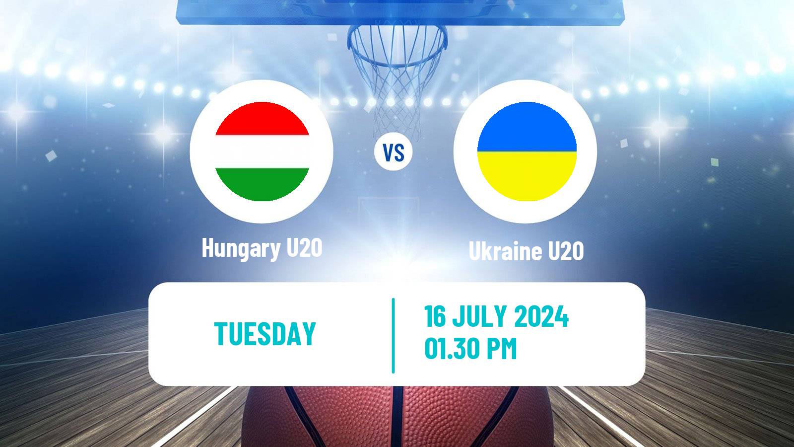 Basketball EuroBasket U20 B Hungary U20 - Ukraine U20
