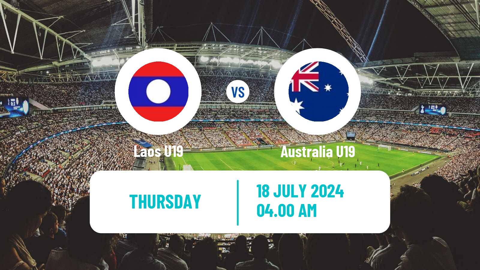 Football AFF Championship U19 Laos U19 - Australia U19