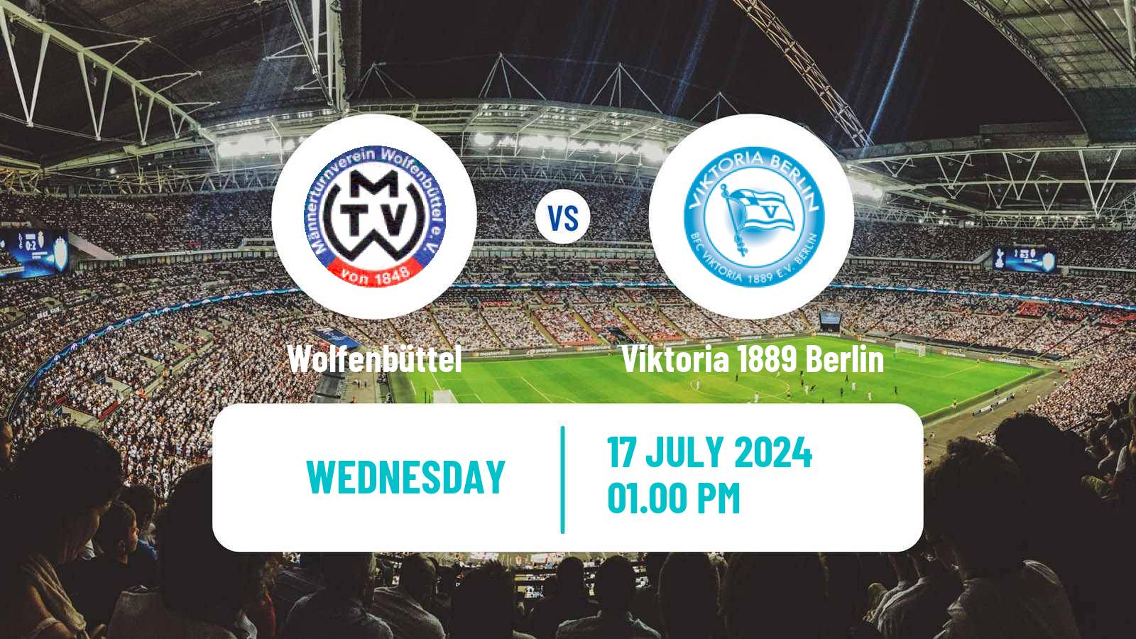 Soccer Club Friendly Wolfenbüttel - Viktoria 1889 Berlin