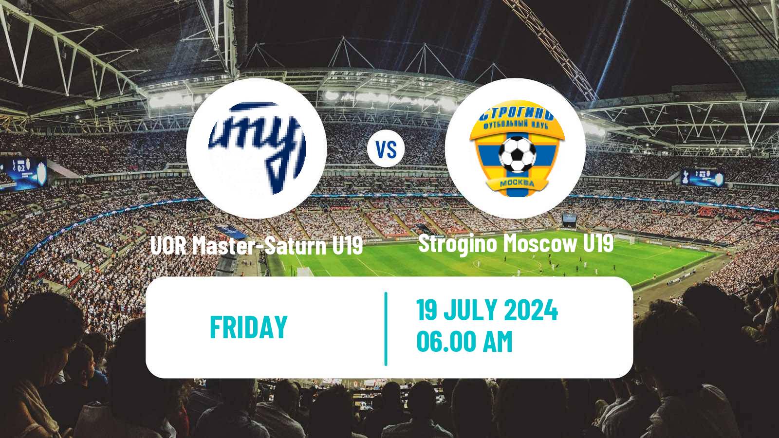 Football Russian Youth League UOR Master-Saturn U19 - Strogino Moscow U19
