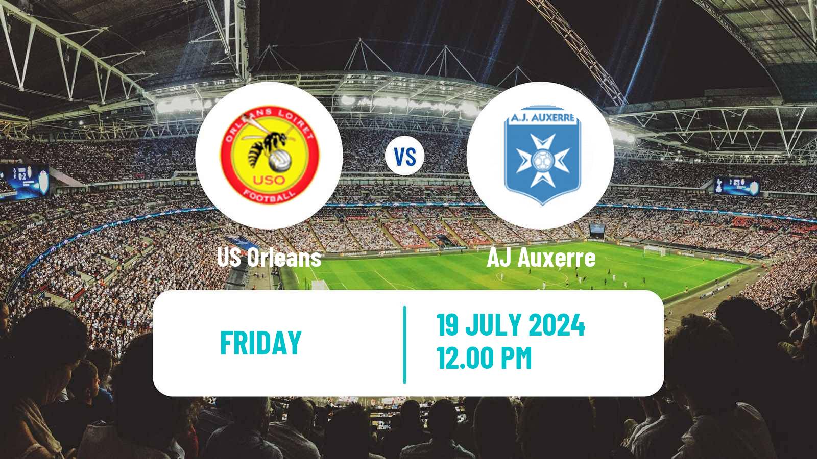 Soccer Club Friendly Orleans - Auxerre