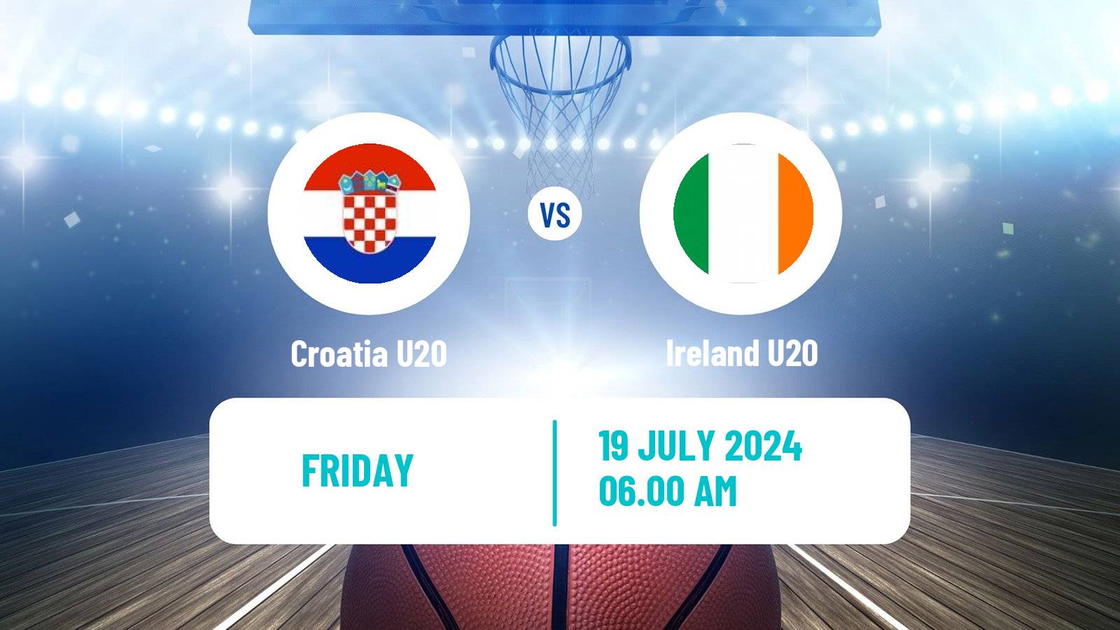 Basketball EuroBasket U20 B Croatia U20 - Ireland U20