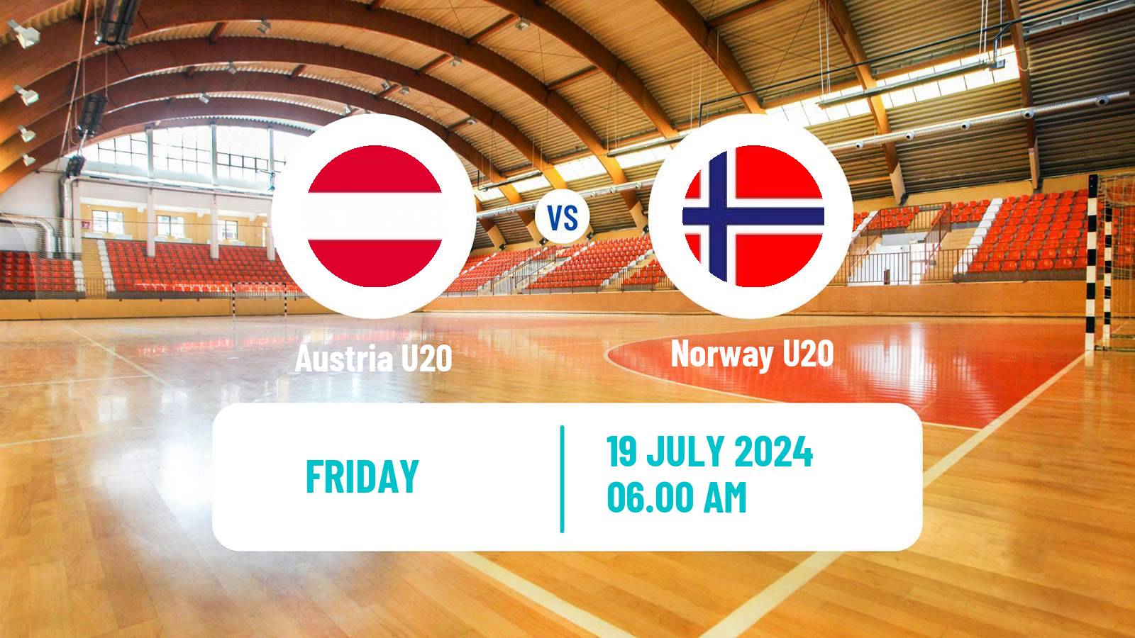 Handball European Championship U20 Handball Austria U20 - Norway U20