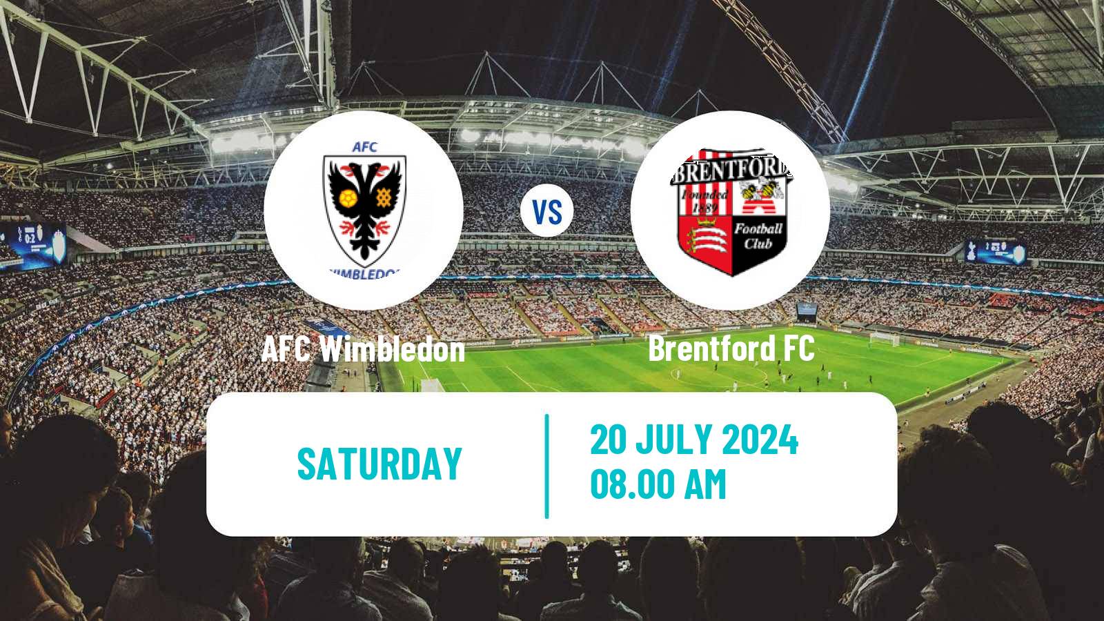 Soccer Club Friendly AFC Wimbledon - Brentford
