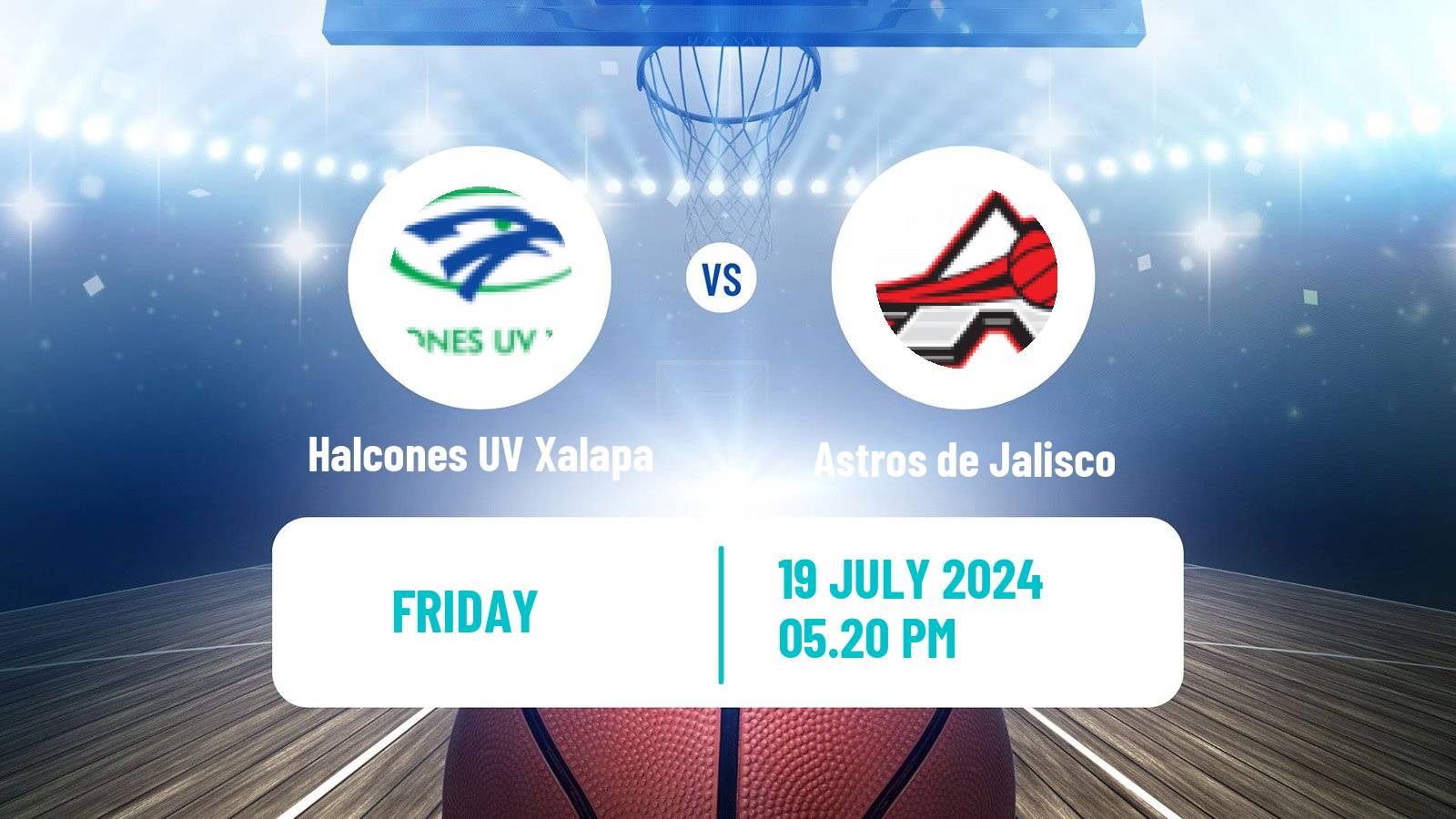 Basketball Mexican LNBP Halcones UV Xalapa - Astros de Jalisco