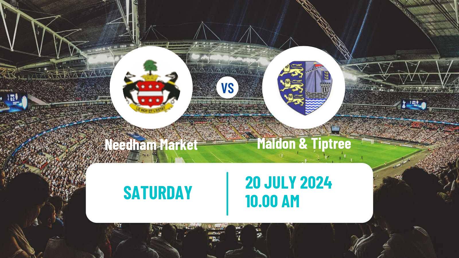 Football Club Friendly Needham Market - Maldon & Tiptree