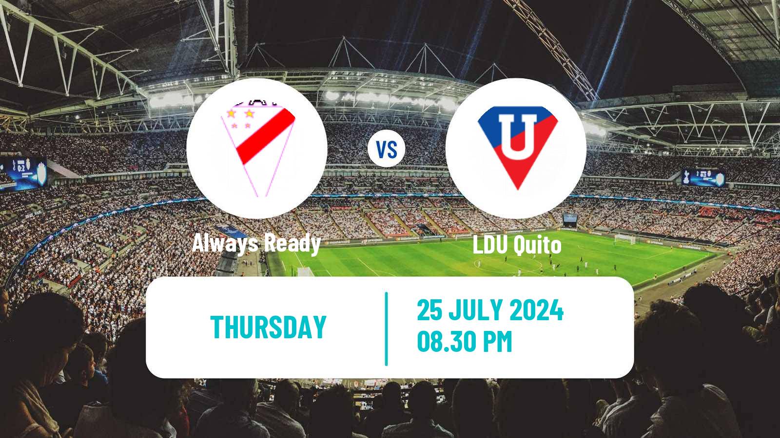 Soccer Copa Sudamericana Always Ready - LDU Quito