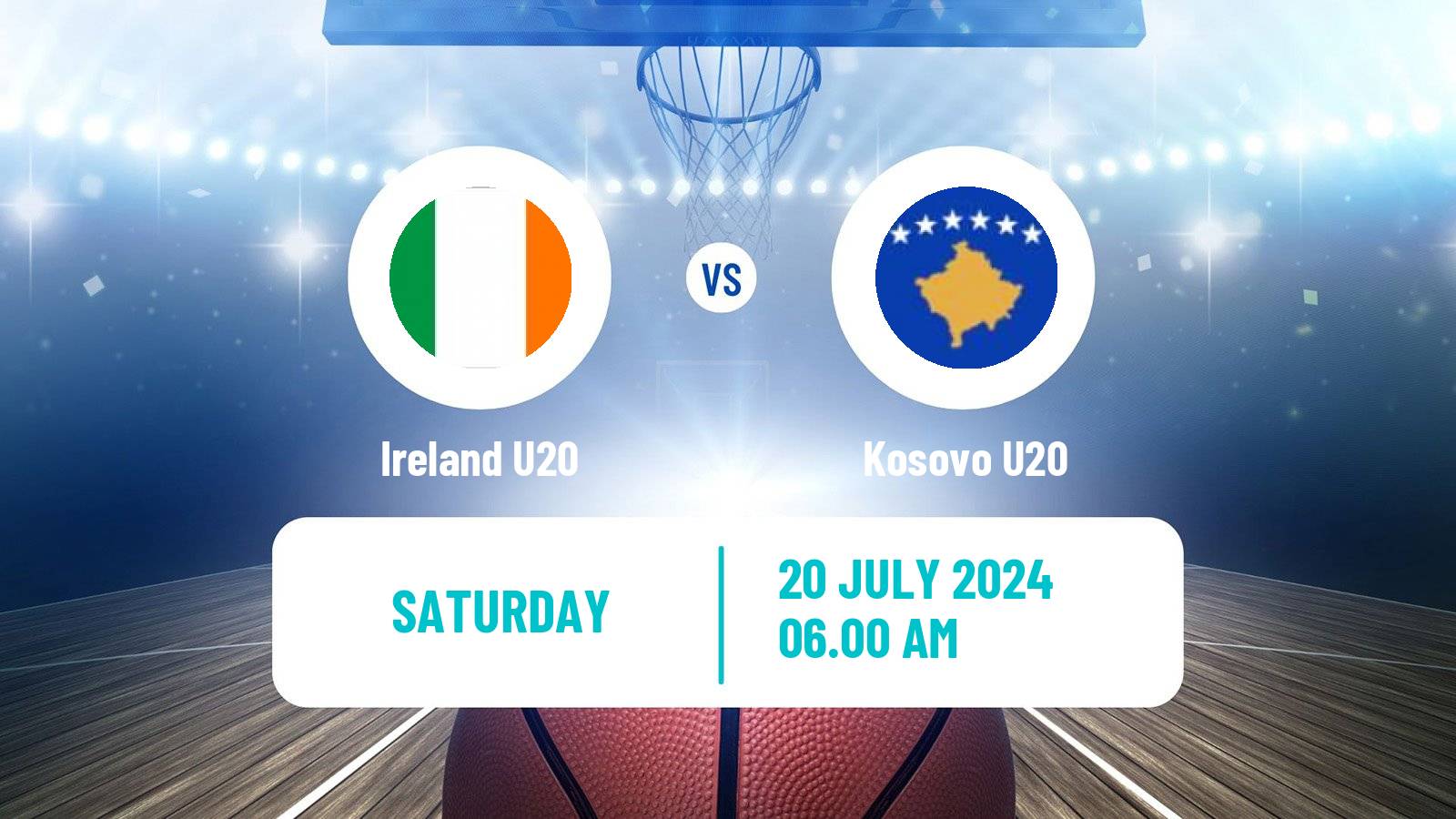 Basketball EuroBasket U20 B Ireland U20 - Kosovo U20