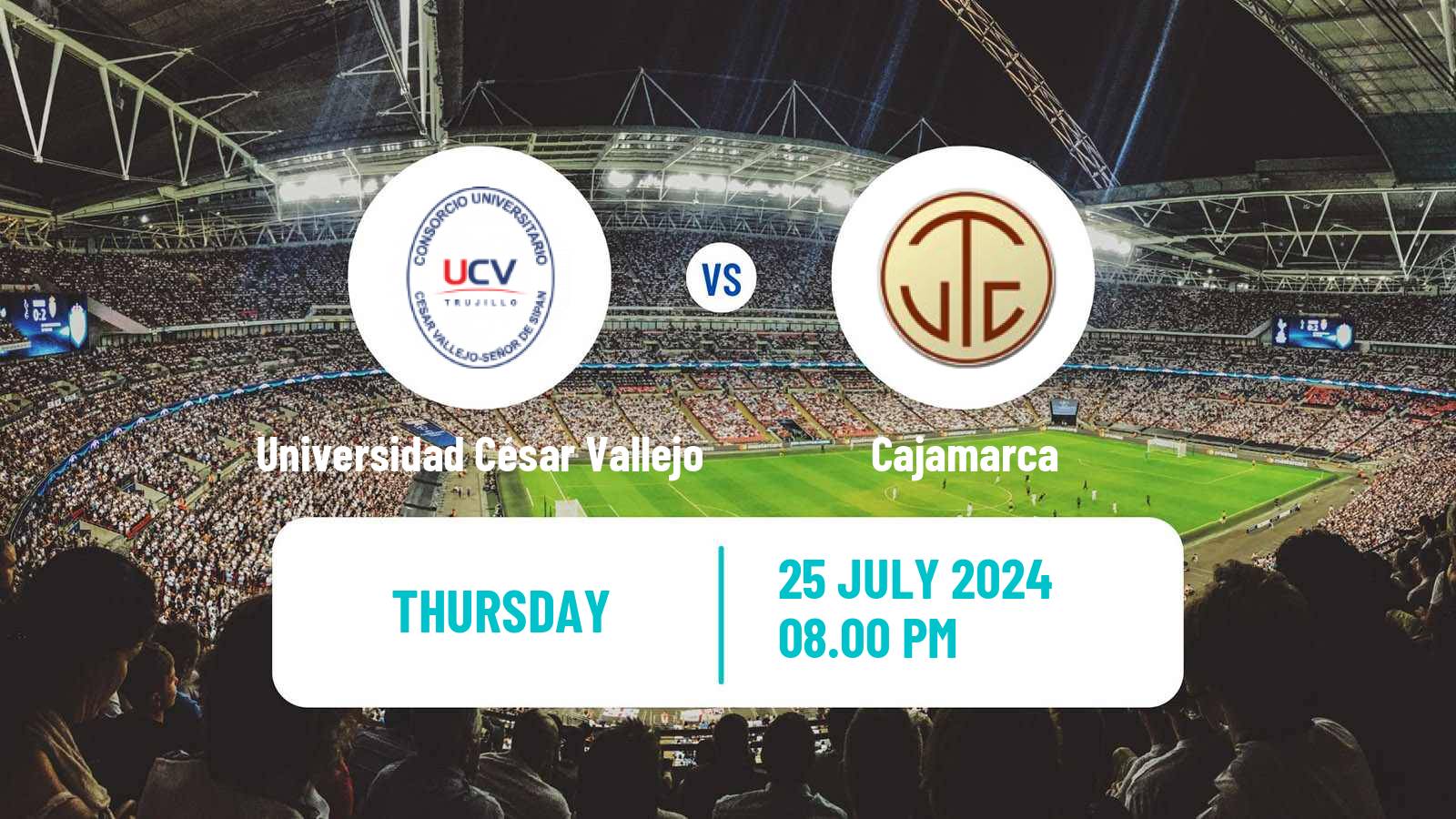 Football Peruvian Liga 1 Universidad César Vallejo - Cajamarca