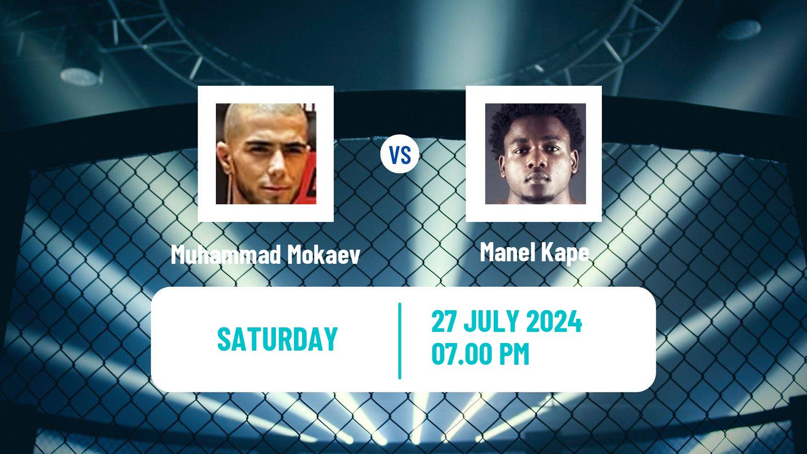 MMA Flyweight UFC Men Muhammad Mokaev - Manel Kape