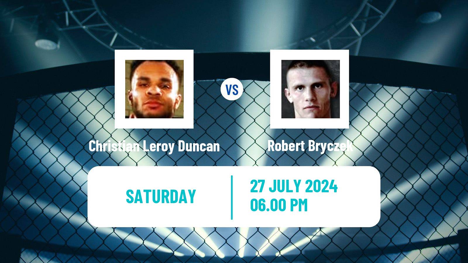 MMA Middleweight UFC Men Christian Leroy Duncan - Robert Bryczek