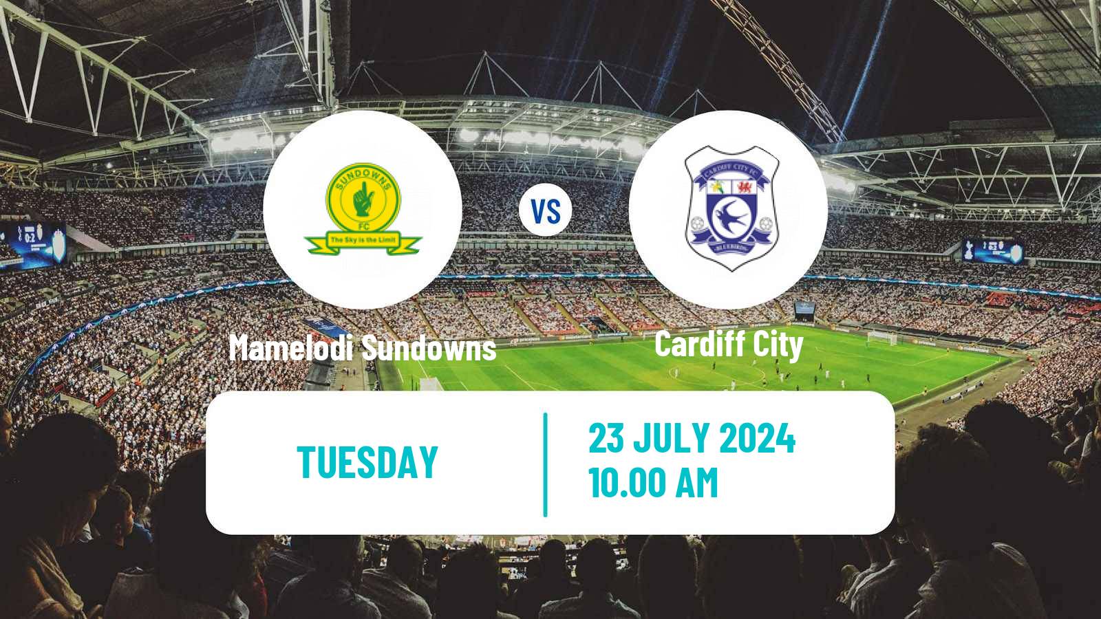 Soccer Club Friendly Mamelodi Sundowns - Cardiff City