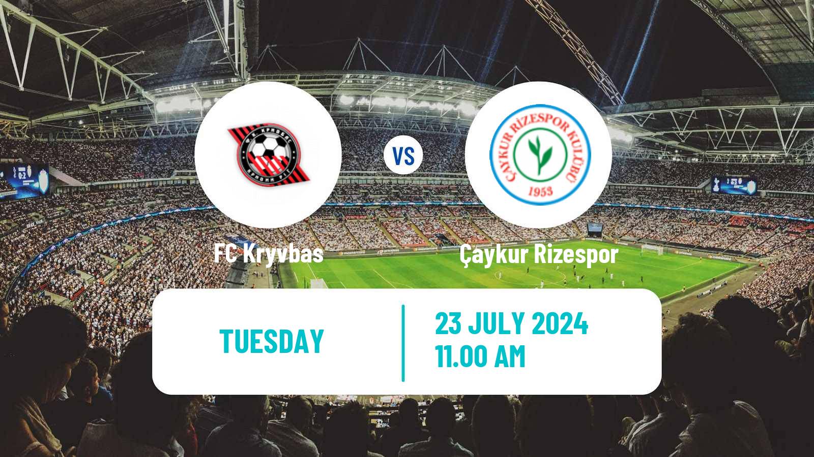 Soccer Club Friendly Kryvbas - Çaykur Rizespor