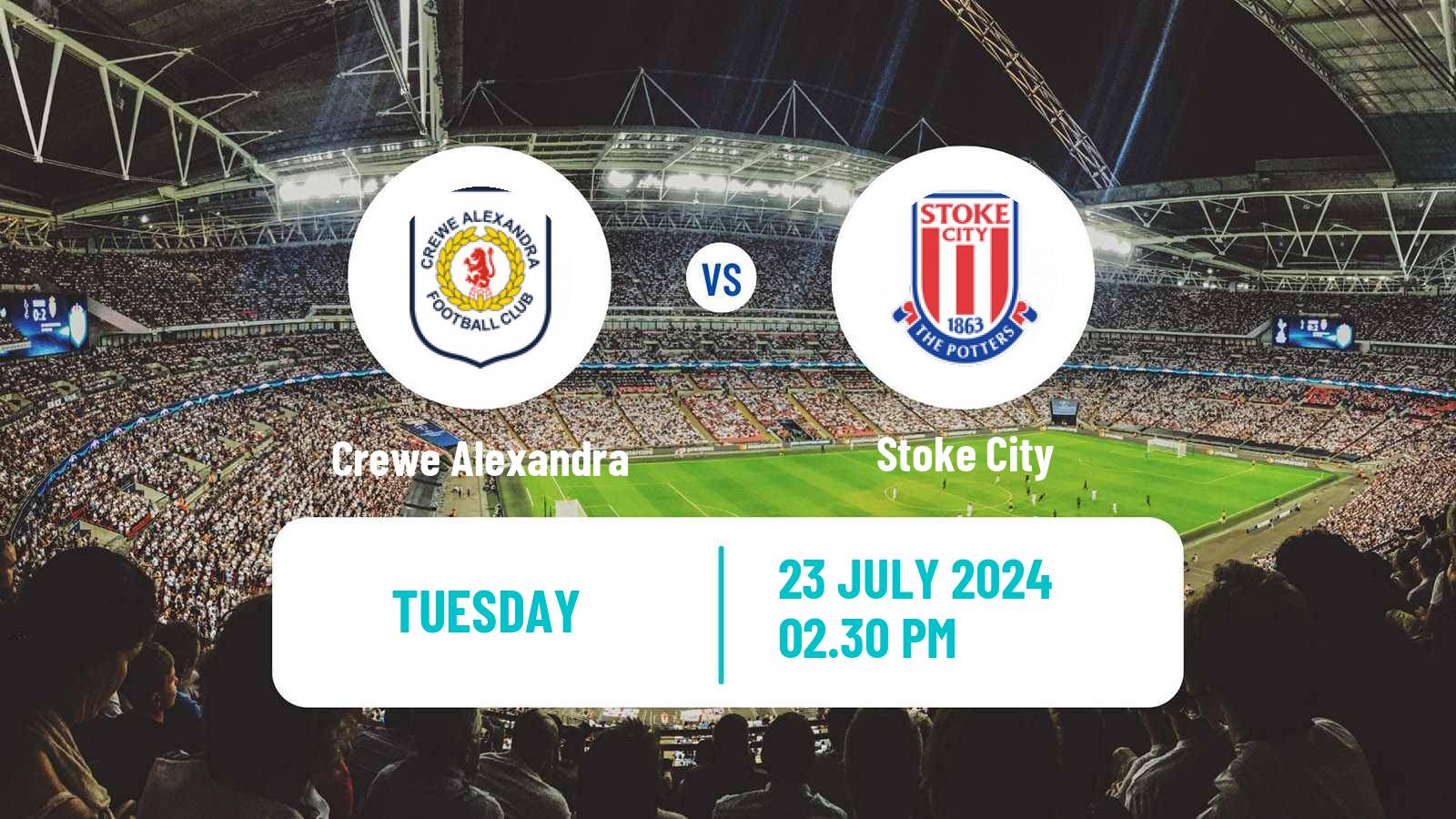 Soccer Club Friendly Crewe Alexandra - Stoke City