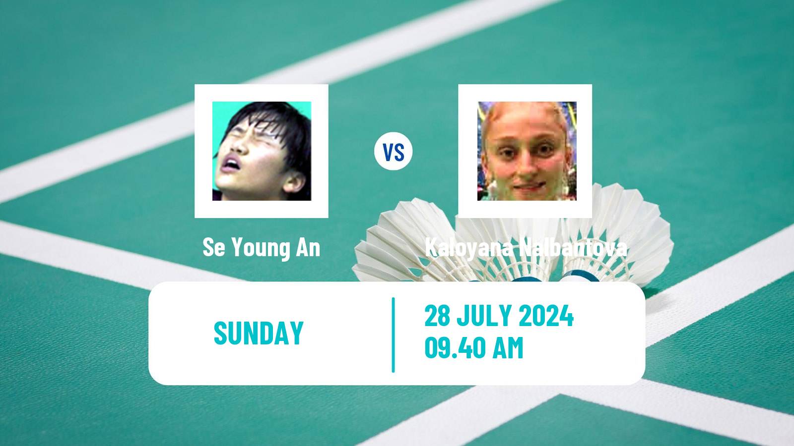 Badminton BWF Olympic Games Women Se Young An - Kaloyana Nalbantova
