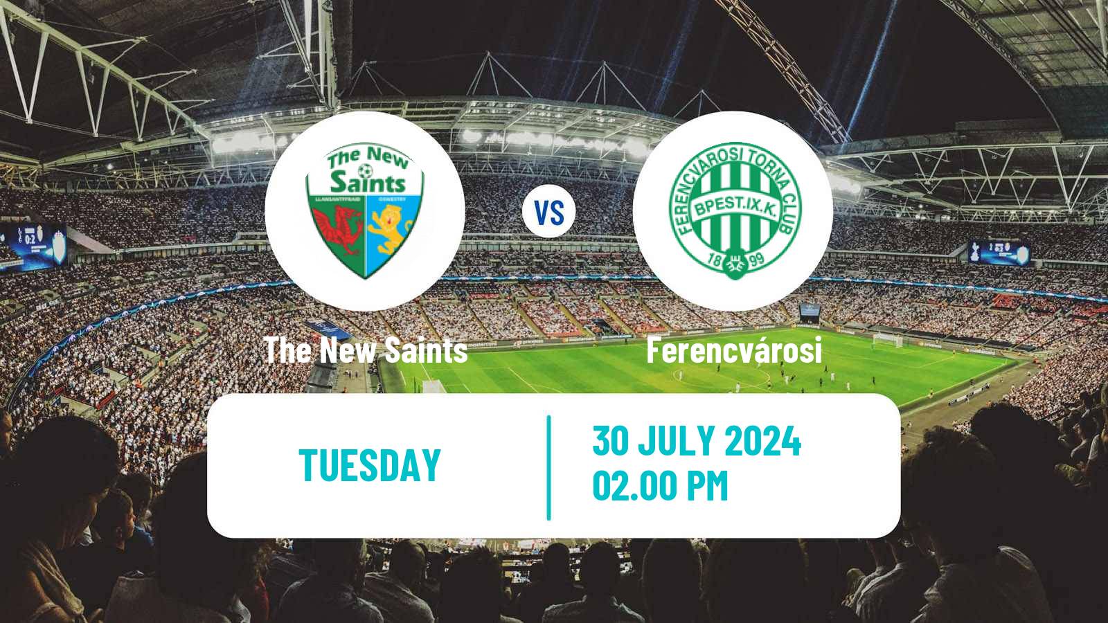 Soccer UEFA Champions League The New Saints - Ferencvárosi