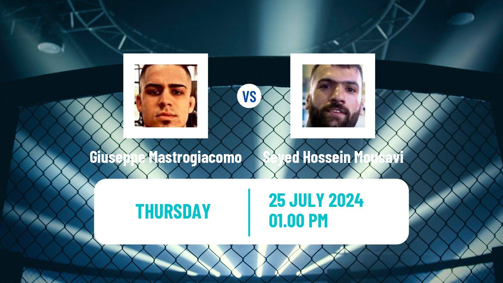 MMA Featherweight Cage Warriors Men Giuseppe Mastrogiacomo - Seyed Hossein Mousavi