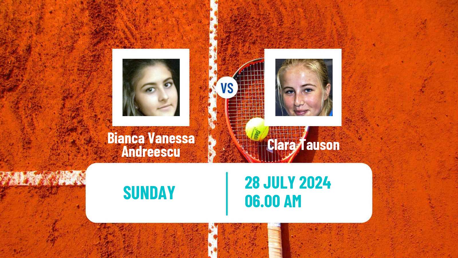Tennis WTA Olympic Games Bianca Vanessa Andreescu - Clara Tauson