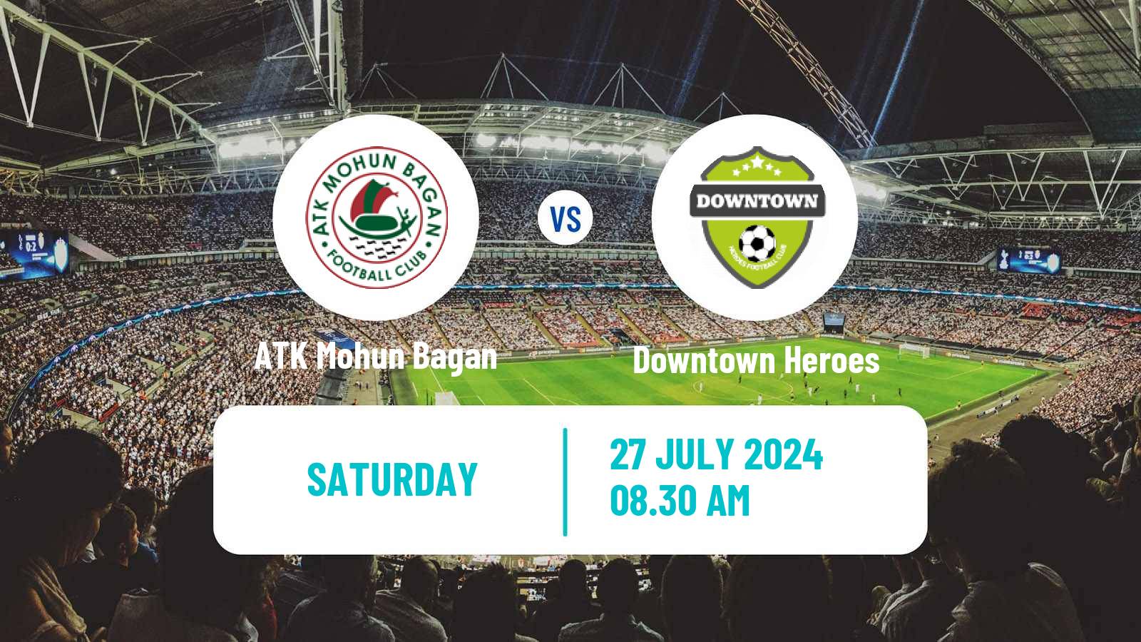 Soccer Indian Durand Cup ATK Mohun Bagan - Downtown Heroes