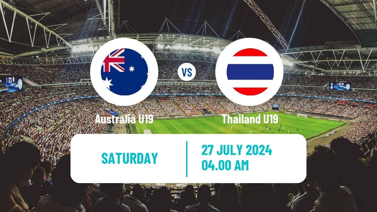 Football AFF Championship U19 Australia U19 - Thailand U19