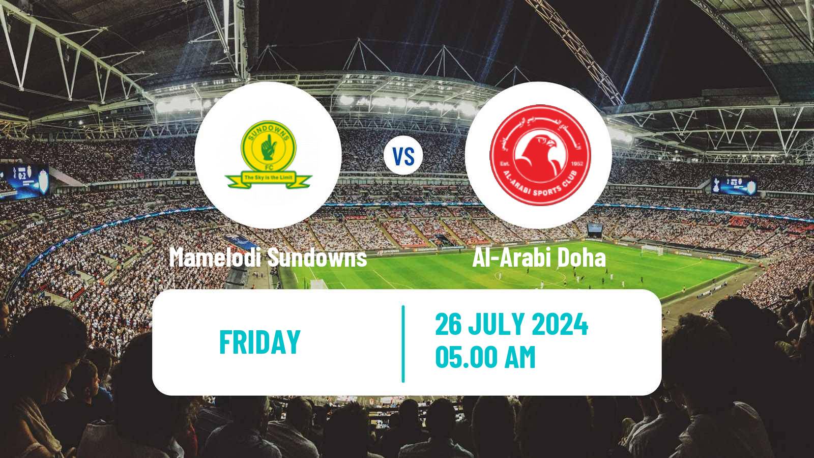 Soccer Club Friendly Mamelodi Sundowns - Al-Arabi Doha